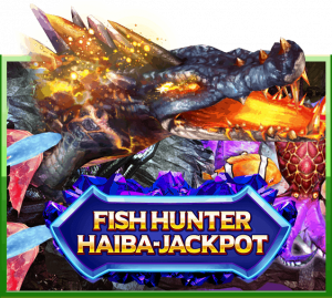 Fish Hunter Haiba Jackpot slotxo ทดลองเล่น